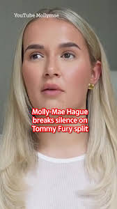 Molly-Mae Hague Opens Up About Ex Tommy Fury