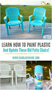 How To Spray Paint Plastic Lawn Chairs Dans Le Lakehouse In 2020 Plastic Outdoor Furniture Plastic Patio Furniture Plastic Patio Chairs