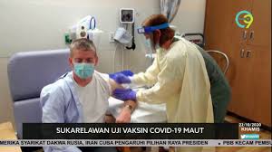 Sukarelawan Uji Vaksin Covid 19 Maut Youtube