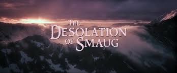 Image result for The Hobbit; Desolation of Smaug title shot