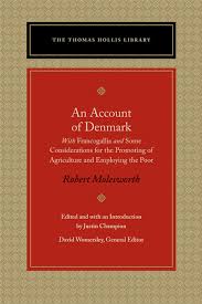 An Account Of Denmark With Francogallia And Some Considerations For The Promoting Of Agriculture And Employing The Poor Online Library Of Liberty
