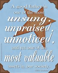 Father's day is just around the corner. Great Father And Husband Quotes Quotesgram