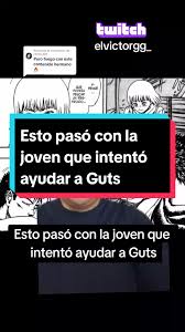 Respuesta a @cheng.522 esto pasó con la joven que intentó ayudar a #guts  #berserk #berserk #anime #manga