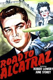 Alcatraz is the most secure prison of its time. Road To Alcatraz Movie Streaming Online Watch