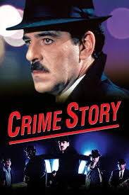 Watch Crime Story (1986) TV Series Online