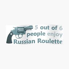 Selecting the correct version will make the russian roulette simulator(revolver simulator) game work better, faster, use less battery power. Russian Roulette Posters Redbubble