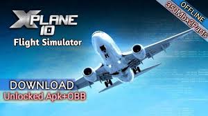 X Plane 10 Flight Simulator Mod Apk Obb Unlocked Download For Android Youtube