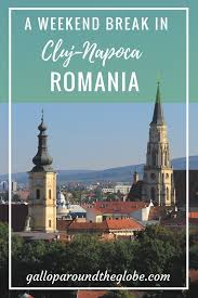 Tarife de la 155 €/pers, cazare 3 nopti, mic dejun. A Weekend Break In Cluj Napoca Romania S Affordable University City Gallop Around The Globe