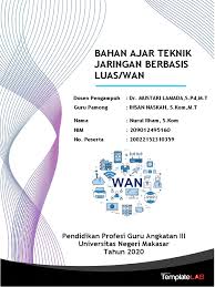 Kd31 menganalisis jaringan berbasis luas. Bahan Ajar Teknik Jaringan Berbasis Luas Wan Nurul Ilham S Kom Pdf