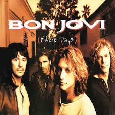 Bon jovi — bad medicine 05:16. Bon Jovi These Days Veroffentlichungen Rezensionen Mitwirkende Discogs