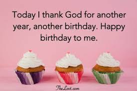 Quotes Self Birthday Prayer For Myself Heartfelt Birthday Wishes For Myself Thelovt In 2020 Birthday Wishes For Myself Birthday Message To Myself Islamic Birthday Wishes