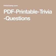 Maybe you would like to learn more about one of these? Pdf Printable Trivia Questions Trivia Questions And Answers Trivia Questions Trivia