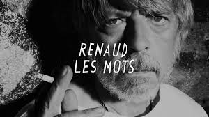 Renaud Les Mots Lyrics Video Chansons Francaises Renaud Sechan Renaud
