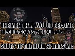 Outlaws mc was founded in 1935 in mccook, illinois by a group who loved to ride harley davidson motorcycles. The Men That Would Become The Chicago West Side Outlaws Special Guest Ace Former Regional President Youtube