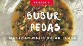 Buku resep bubur ayam bubur daging dan bubur ikan nan lezat karya sisca susanto terbitan gramedia pustaka utama. Cara Masak Bubur Pedas Khas Melayu Tamiang Youtube