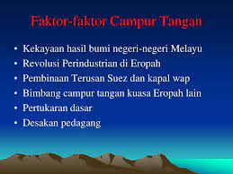 Tugasan berkumpulan mpu pengajian malaysia video dokumentasi oleh misha, anura dan ian. Bab Dua Dasar Campur Tangan British Di Negeri Negeri Melayu Ppt Download