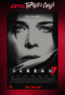 Scream 7: Opening Night Fan Event movie showtimes at an AMC Theatre near  you.