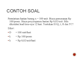 Contoh soal just in time. Persediaan Independen Independent Inventory Manajemen Operasional Jurusan Manajemen