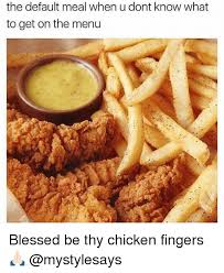 25 Best Memes About Chicken Fingers Chicken Fingers Memes