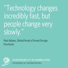 Overheard At Canneslions Creative Advertising Media Facebook Quote Business Growth Quotes Growth Quotes Social Media Quotes