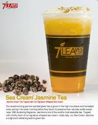My Favorite Drinks From 7 Leaves Cafe Are Sea Cream Jasmine Tea Strawberry Hibiscus Tea And Sea Cream Black C Favorite Drinks Hibiscus Tea Jasmine Green Tea