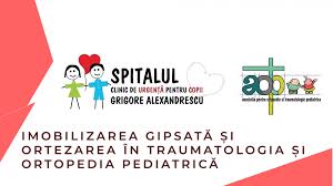 Comunicat Posteveniment Imobilizarea Gipsata Si Ortezarea In Traumatologia Si Ortopedia Pediatrica Spitalul Clinic De Urgenta Pentru Copii Grigore Alexandrescu