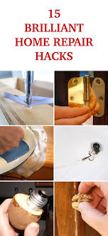 15 Brilliant Home Repair Hacks Everyone Should Know In 2020 Home Repair Hacks Diy Home Repair