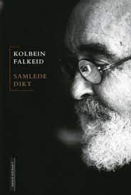 Desember 1933 i haugesund) er en norsk lyriker.han skriver folkelig og hverdagsnær lyrikk i modernistisk tradisjon. Samlede Dikt Av Kolbein Falkeid Innbundet Lyrikk Cappelen Damm Forlag