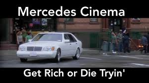Mercedes Cinema Get Rich Or Die Tryin S500 W140 Scene Youtube