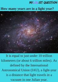Mylolist Fact Fun Facts How Many Years Are In A Light Year Find Out More Amazing Mind Blowing Fun Facts Here Htt Fun Facts Facts Mind Blowing Facts