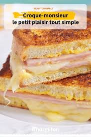 Croque Monsieur Recette Recette Croque Monsieur Croque Monsieur Recettes De Cuisine
