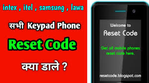 List of samsung keypad mobiles in india with price, specs and reviews. Intex Keypad Mobile Reset Code Kya Hai Itel Keypad Phone Keypad Code All Keypad Phone Reset Code For Gsm
