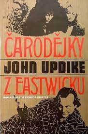 Trojica osamelých, životom sklamaných žien si žije svoj obyčajný život v malom novoanglickom mestečku eastwick. Carodejky Z Eastwicku John Updike Databaze Knih