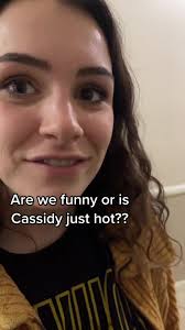 Are We Funny or Is Cassidy Just Hot? TikTok Comedy Duo
