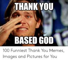 Here are some amazing thank you memes, images, and more to share with your friends and family. 25 Best Memes About Thank You Meme Images Thank You Meme Images Memes