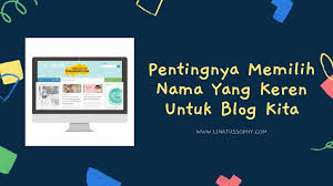 Panduan mendetail yang akan membantu anda memulai blog dalam untuk menyediakan layanan hosting, perusahaan harus membeli dan memelihara banyak komputer andal di lokasi aman, yang mengimplikasikan. Tips Memilih Nama Yang Keren Untuk Blog Kita Linatussophy Com