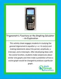Trigonometric Functions On The Graphing Calculator An Exploration