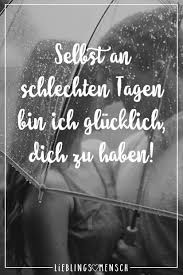 Selbst An Schlechten Tagen Bin Ich Glucklich Dich Zu Haben Visual Statements Visual Statements Spruche Zitate Gluckliche Spruche
