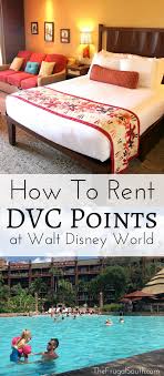 How To Rent Dvc Points Stay At Disney Deluxe Resorts For Up To 70 Off Disney Deluxe Resorts Renting Dvc Points Renting Disney Vacation Club Points