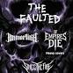 The Faulted / Immortika / If Empires Die / Since event image