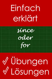 Man benutzt für who/which auch manchmal that. Since Oder For Ubungen Im Present Perfect Progressive