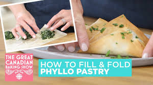 The great canadian baking show (s03e08): How To Fill And Fold Phyllo Pastry The Great Canadian Baking Show Youtube