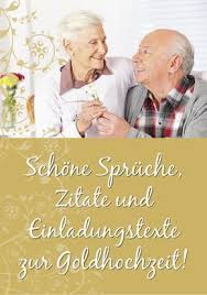 So kann ein schöner spruch goldene hochzeit karten. Schone Spruche Zitate Gedichte Und Einladungstexte Zur Goldenen Hochzeit Einladungskarten Goldene Hochzeit Einladung Goldene Hochzeit Texte Goldene Hochzeit