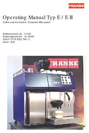 Maybe you would like to learn more about one of these? Franke Coffee Machine Ecolino Operating Manual Pdf Download Manualslib