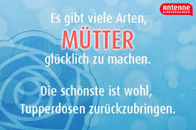 Bitte Nicht Nur Am Muttertag Lustige Spruche Und Zitate Muttertag Lustig Mutter Zitate Mutterspruche