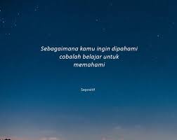 Kata kata indah tentang cinta dan mencintai. 50 Kata Kata Memahami Diri Sendiri Dan Orang Lain Sepositif