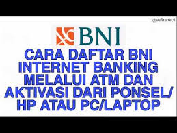 We did not find results for: Cara Aktivasi Bni Internet Banking Bisako Channel