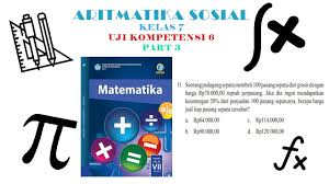 Seorang pedagang sepatu membeli 100 pasang. Matematika Kelas 7 Uji Kompetensi 6 Aritmatika Sosial Buku Paket Mtk 2 Youtube