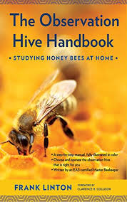 Factors that affect the amount of honey the bees can make are The Observation Hive Handbook Studying Honey Bees At Home English Edition Ebook Linton Frank Collison Clarence H Amazon De Kindle Store