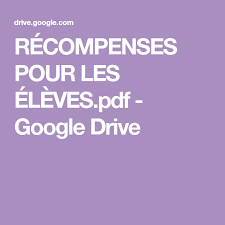 Recompenses Pour Les Eleves Pdf Google Drive Teaching French Teaching